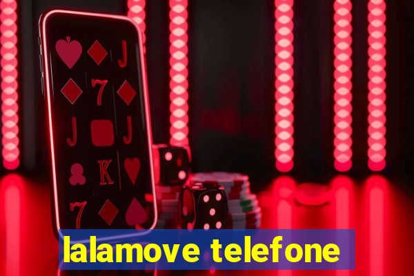 lalamove telefone